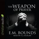 Weapon of Prayer Audiobook