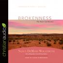 Brokenness: The Heart God Revives Audiobook