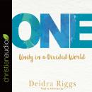 One: Unity in a Divided World Audiobook