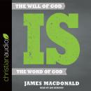 The Will of God is the Word of God Audiobook