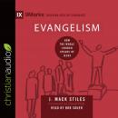 Evangelism: ow the Whole Church Speaks of Jesus Audiobook