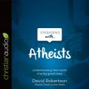 Engaging with Atheists Audiobook