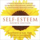 Self-Esteem: A Proven Program of Cognitive Techniques for Assessing, Improving, and Maintaining Your Audiobook