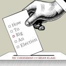 How to Rig an Election Audiobook