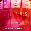 Still Lives: A Novel Audiobook