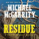 Residue: A Kevin Kerney Novel Audiobook