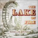 The Lake on Fire Audiobook