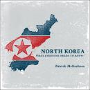 North Korea: What Everyone Needs to Know Audiobook