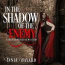 In the Shadow of the Enemy: A French Medieval Mystery