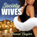 Society Wives Audiobook