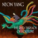 The Red Threads of Fortune Audiobook