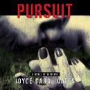 Pursuit, Joyce Carol Oates