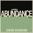 Abundance, Jakob Guanzon
