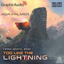 Too Like The Lightning (1 of 2) [Dramatized Adaptation]: Terra Ignota 1 Audiobook