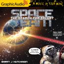 Space Team 3: The Search for Splurt [Dramatized Adaptation]: Space Team Universe Audiobook