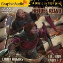 Heroes Road: Volume Two [Dramatized Adaptation]: Heroes Road 2 Audiobook