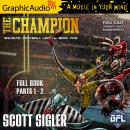 The Champion [Dramatized Adaptation]: Galactic Football League 5 Audiobook
