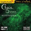 Blood Requiem [Dramatized Adaptation]: The Chaos Queen 3 Audiobook