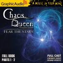 Fear The Stars  [Dramatized Adaptation]: The Chaos Queen 4 Audiobook