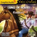 Raiders [Dramatized Adaptation]: Sons of Texas 2