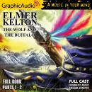 The Wolf and the Buffalo [Dramatized Adaptation] Audiobook