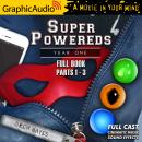 Super Powereds: Year One [Dramatized Adaptation] Audiobook
