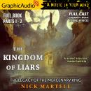 The Kingdom of Liars  [Dramatized Adaptation]: The Legacy of the Mercenary King 1
