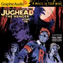 Jughead the Hunger: Volume 1 [Dramatized Adaptation]: Archie Comics Audiobook