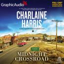 Midnight Crossroad [Dramatized Adaptation]: Midnight, Texas 1