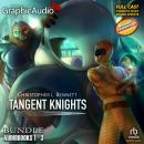 Tangent Knights Trilogy Bundle [Dramatized Adaptation]
