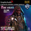 The Stone Wolves [Dramatized Adaptation]: Galactic Football League Audiobook