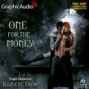 Cover of One for the Money [Dramatized Adaptation]: Night Huntress 4.5