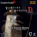 Pale Fallen Angel Parts Three and Four [Dramatized Adaptation]: Vampire Hunter D 12 Audiobook