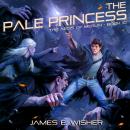 The Pale Princess Audiobook