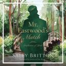 Mr. Eastwood's Match Audiobook