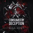 Consumed by Deception Audiobook
