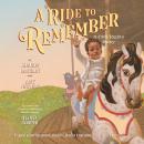 A Ride to Remember Audiobook