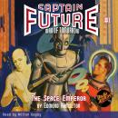 Captain Future #1 The Space Emperor Audiobook