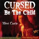 Cursed Be The Child Audiobook