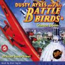 Dusty Ayres and his Battles Aces #2 Crimson Doom Audiobook