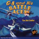 G-8 and His Battle Aces #1 The Bat Staffel Audiobook