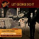 Let George Do It, Volume 3 Audiobook