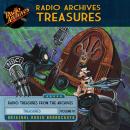 Radio Archives Treasures, Volume 10 Audiobook