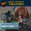 Radio Archives Treasures, Volume 12 Audiobook
