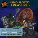 Radio Archives Treasures, Volume 15 Audiobook