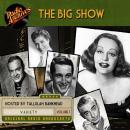 The Big Show, Volume 1 Audiobook