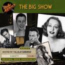The Big Show, Volume 3 Audiobook