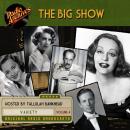 The Big Show, Volume 4 Audiobook