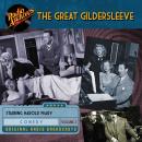 The Great Gildersleeve, Volume 3 Audiobook