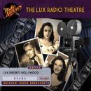 The Lux Radio Theatre, Volume 1 Audiobook